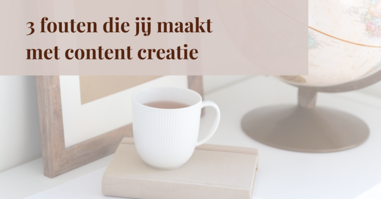 3 fouten die jij maakt met content creatie