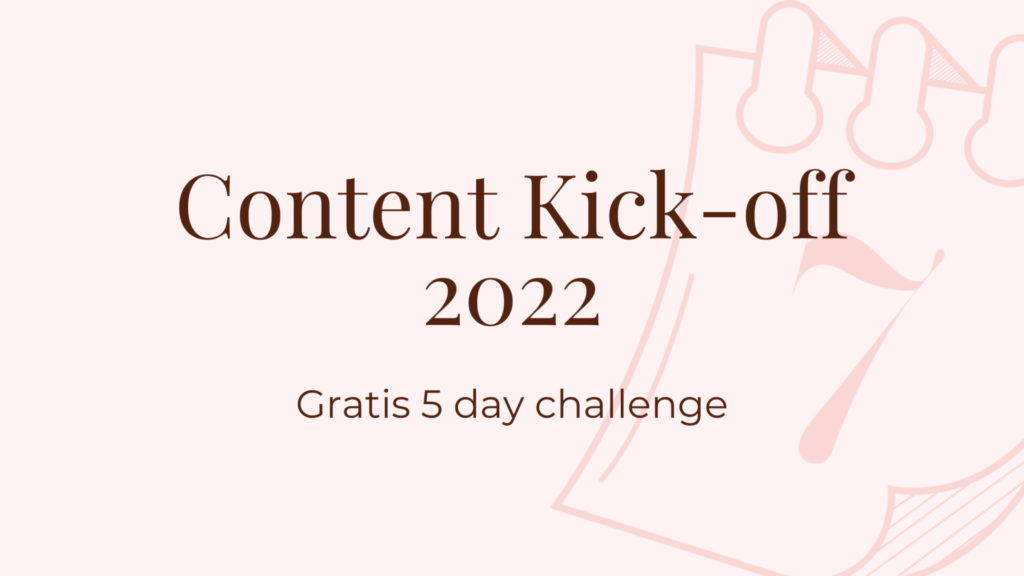 content kickoff 2022