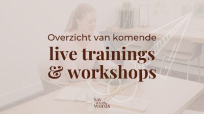 live trainings & workshops say it with words