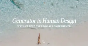 Generator in Human Design | Say it with words